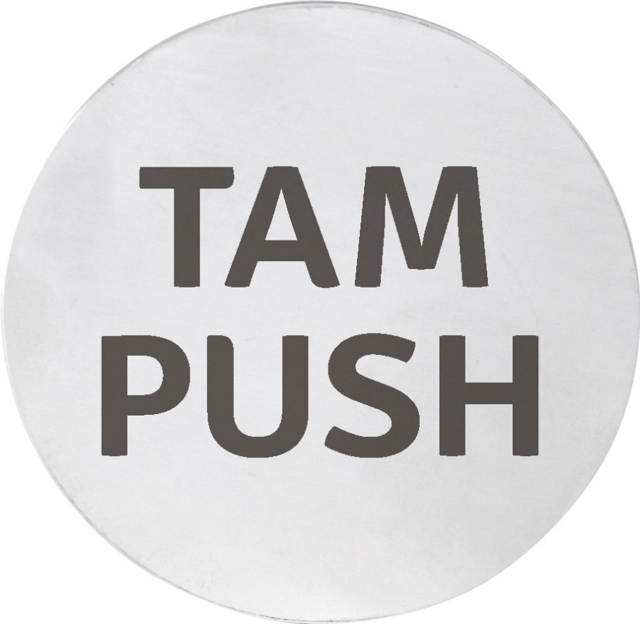 Cedule TAM/PUSH, Ø 75mm, nerez mat XP127